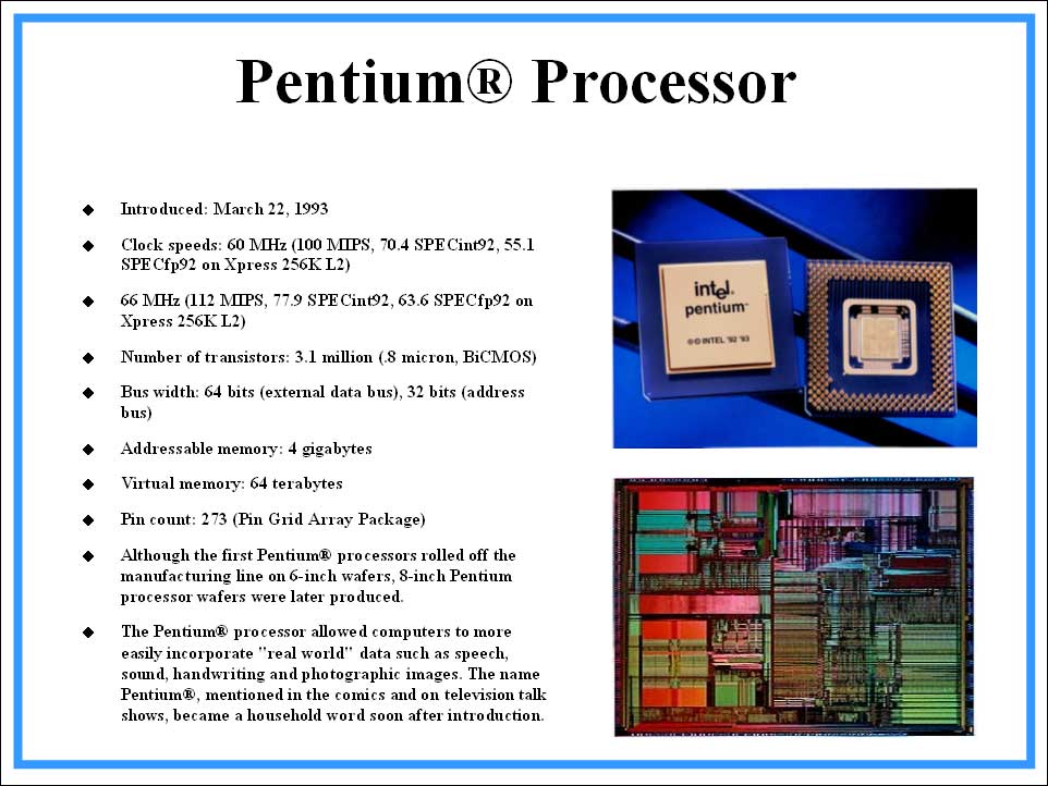 Pentium ® Processor