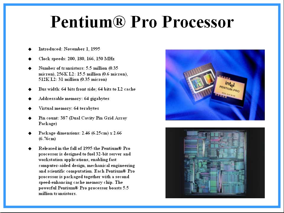 Pentium ® Pro Processor