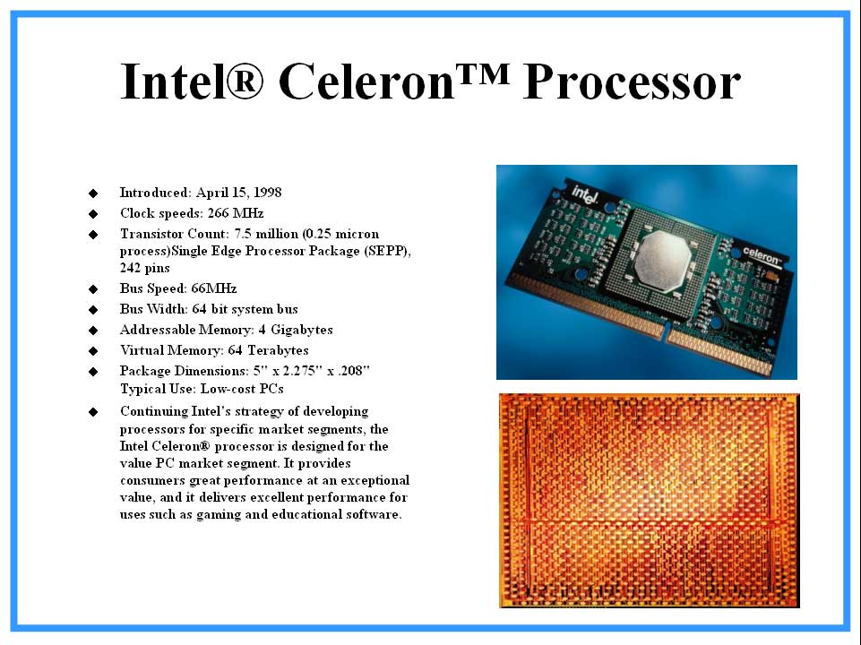 Intel ® Celeron™ Processor