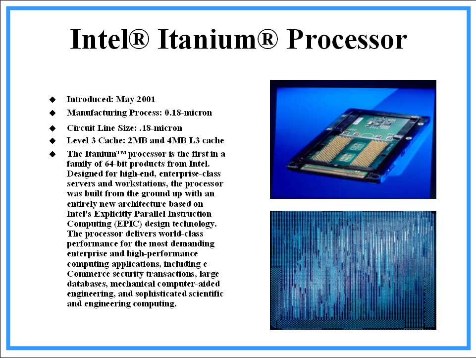 Itanium. Микропроцессор Intel Itanium. Intel Itanium (2001). Intel Itanium характеристики. Загадка про процессор.