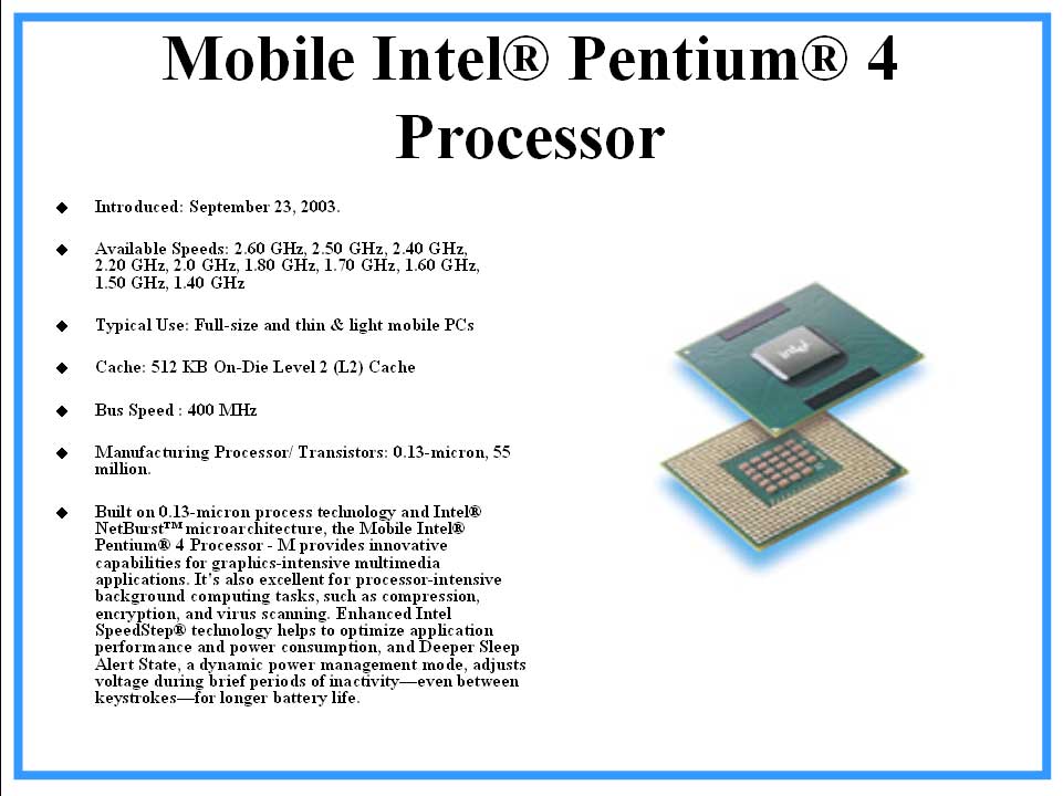  Mobilel Intel ® Pentium ® 4 Processor